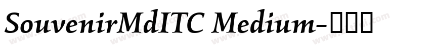 SouvenirMdITC Medium字体转换